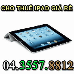Cho thue Ipad Dich vu duy nhat tai Tan Viet